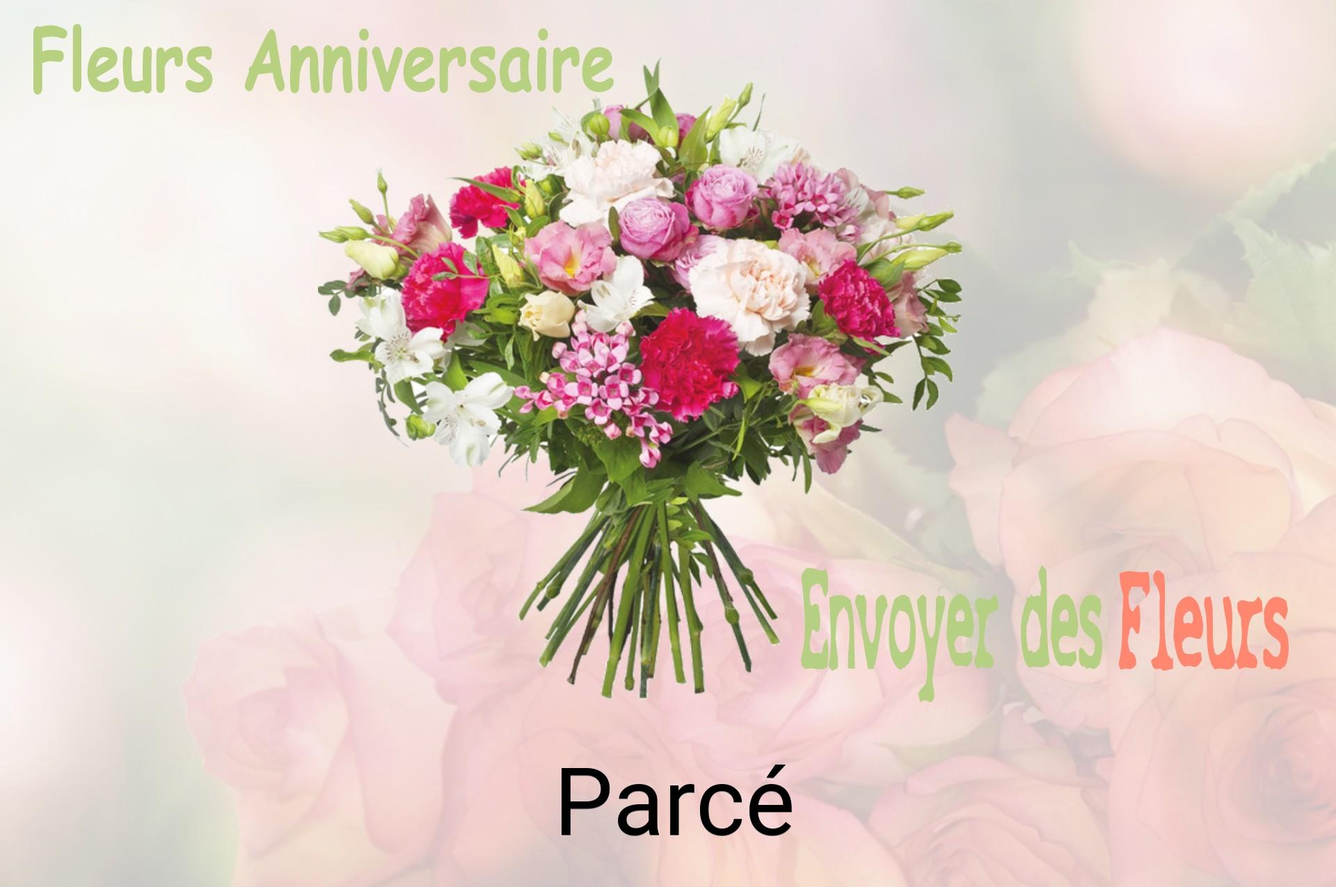Bouquet de fleurs d’anniversaire livré à Parcé